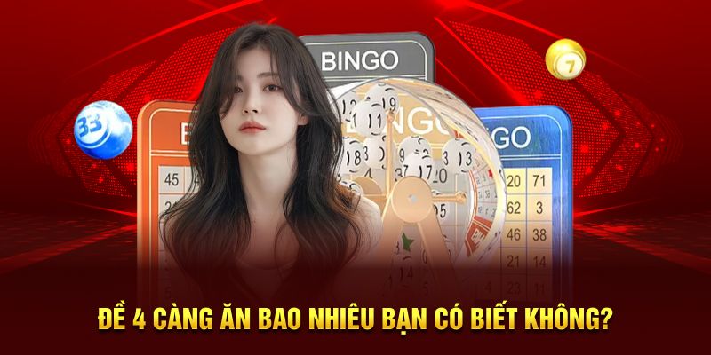 Đề 4 càng ăn bao nhiêu bạn có biết không? 