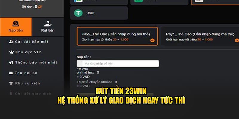 Rút Tiền 23WIN - Hệ Thống Xử Lý Giao Dịch Ngay Tức Thì